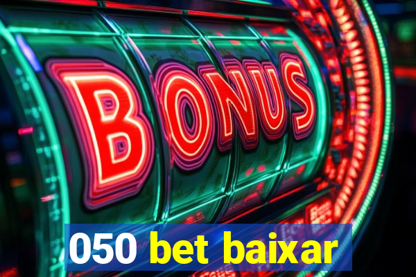 050 bet baixar